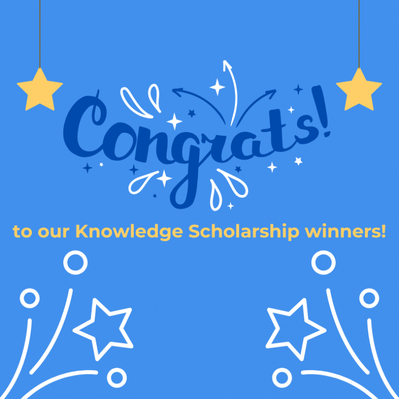 to our Knowledge Scholarship winners! (1) to our Knowledge Scholarship winners! (1)